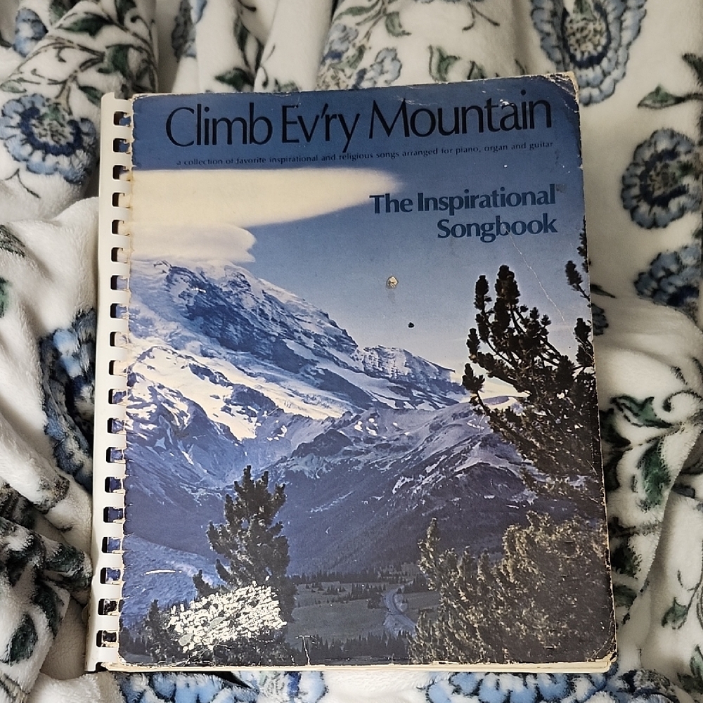 CLIMB EV'RY MOUNTAIN THE INSPIRATIONAL SONGBOOK